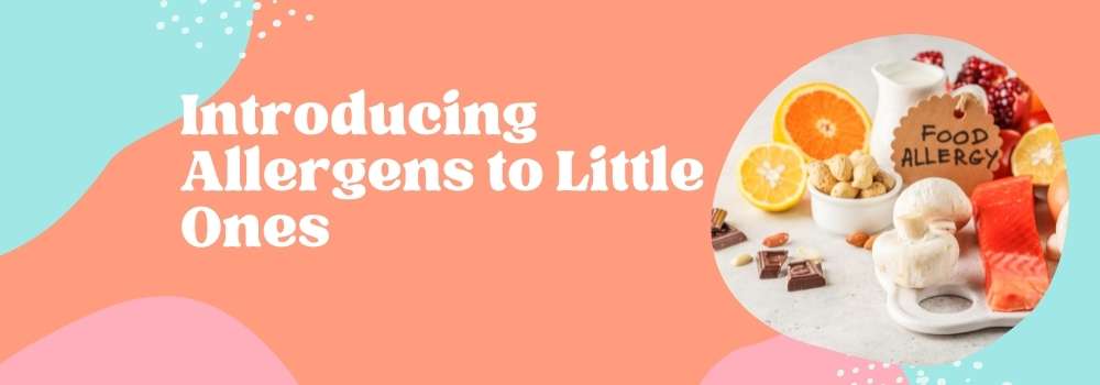 Introducing Allergens to Little Ones